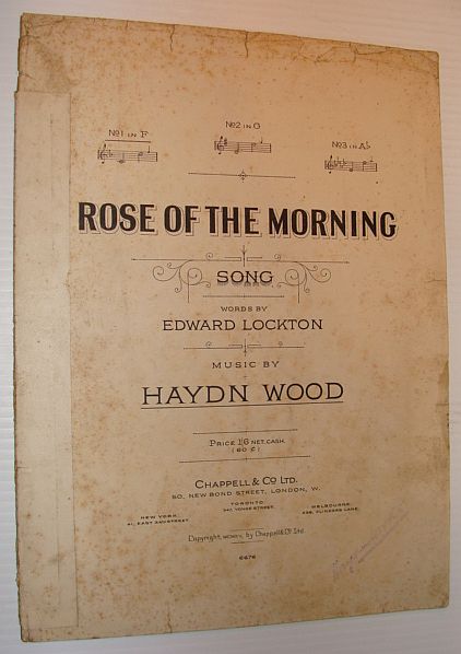 WOOD, HAYDN (LOCKTON, EDWARD - LYRICS) - Rose of the Morning - Sheet Music