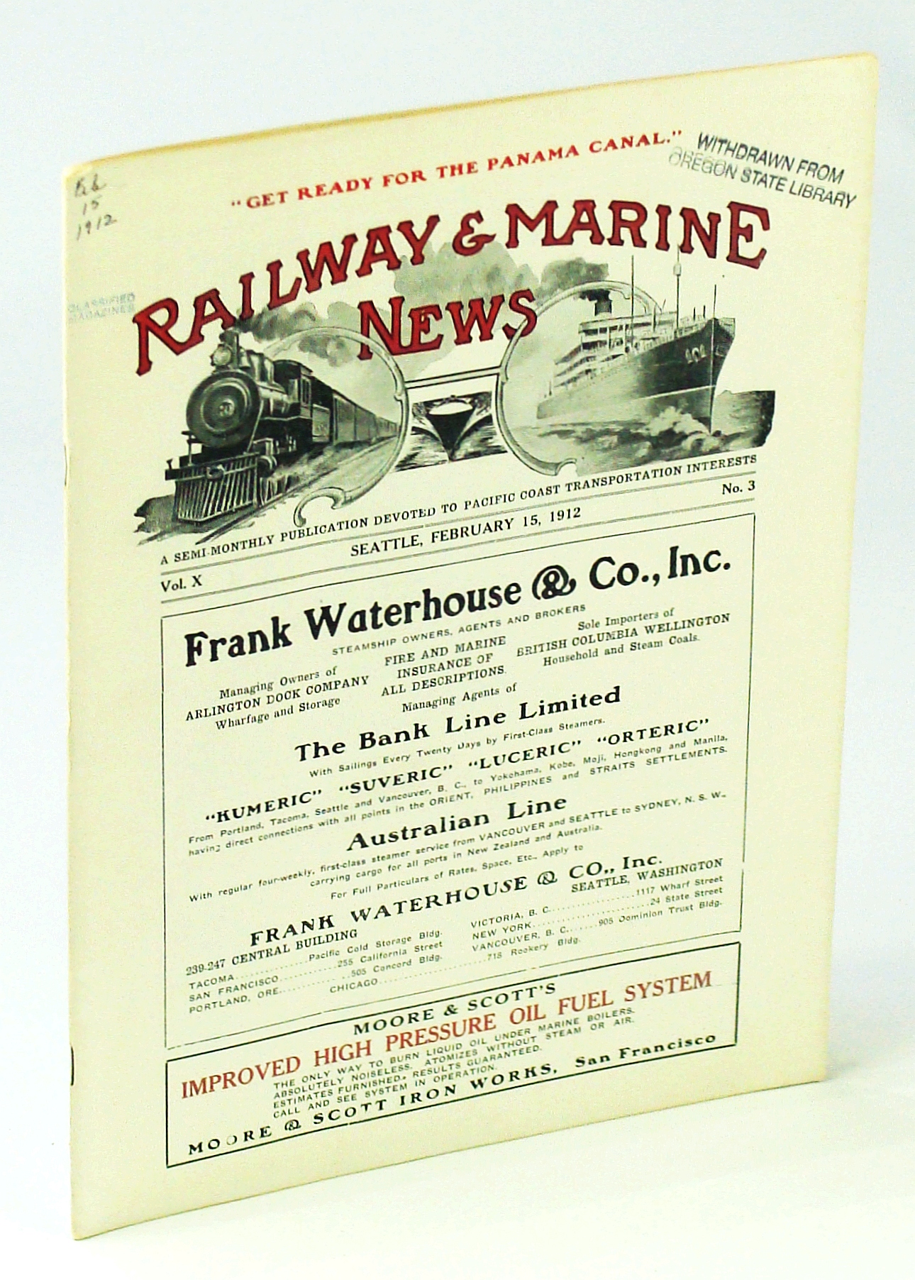 CALHOUN, SCOTT; CLOSSON, C.C. - Railway & Marine News, a Semi-Monthly Publication Devoted to Pacific Coast Transportation Interests, February 15, 1912, Vol. X, No. 3 - the Successful Gas-Driven Holzapfel 1 / Harbor Island Terminals and What They Mean