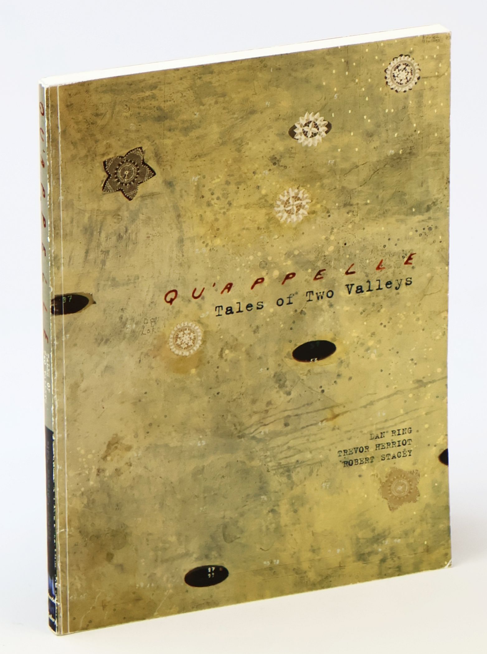 Qu'Appelle - Tales of Two Valleys