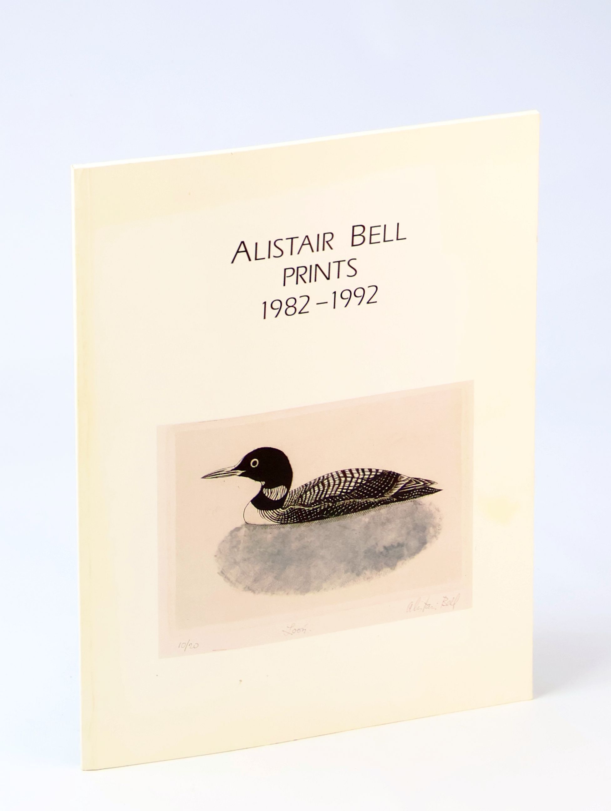 Image for Alistair Bell Prints 1982-1992 Alistair Bell Prints 1982-1992