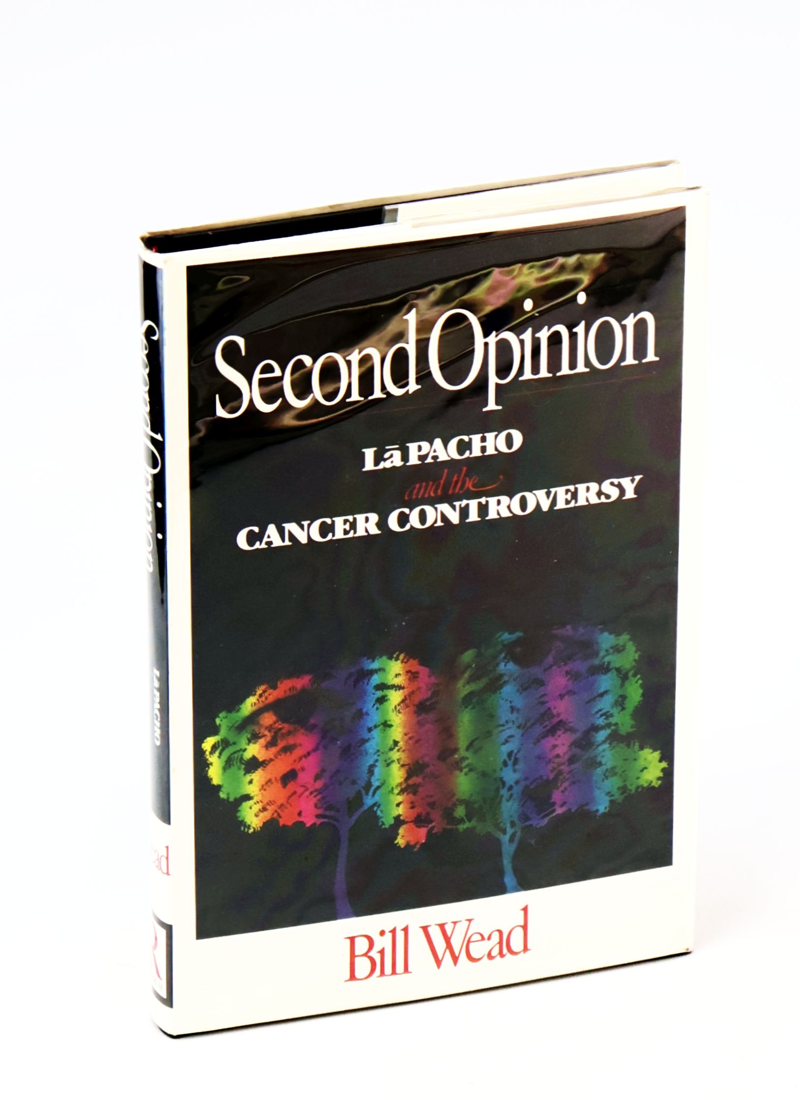 Image for Second Opinion - Lapacho and the Cancer Controversy Second Opinion - Lapacho and the Cancer Controversy