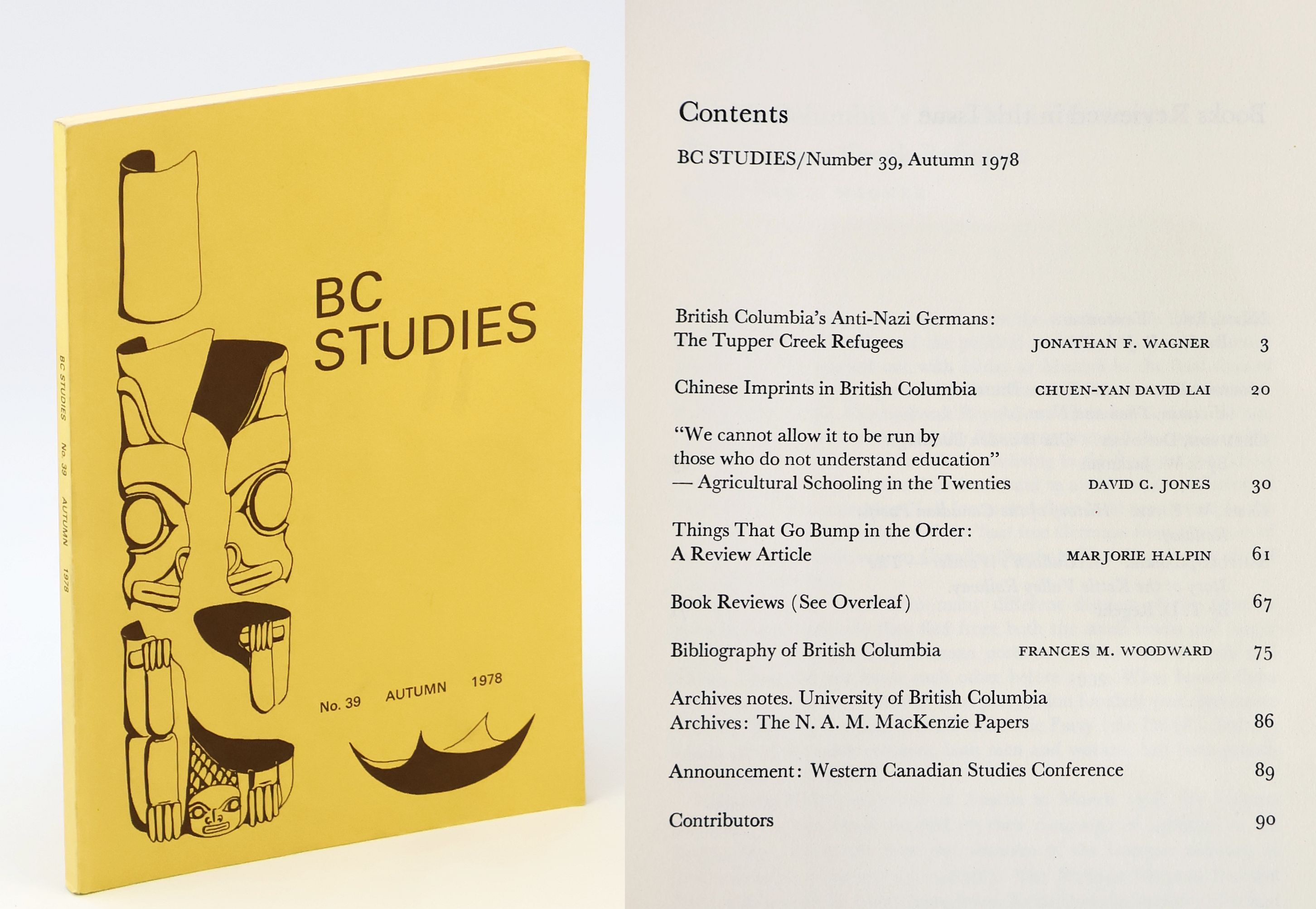 Image for BC Studies, No. 39 Autumn 1978 - BC's Anti-Nazi Germans / Chinese Imprints in BC BC Studies, No. 39 Autumn 1978 - BC's Anti-Nazi Germans / Chinese Imprints in BC
