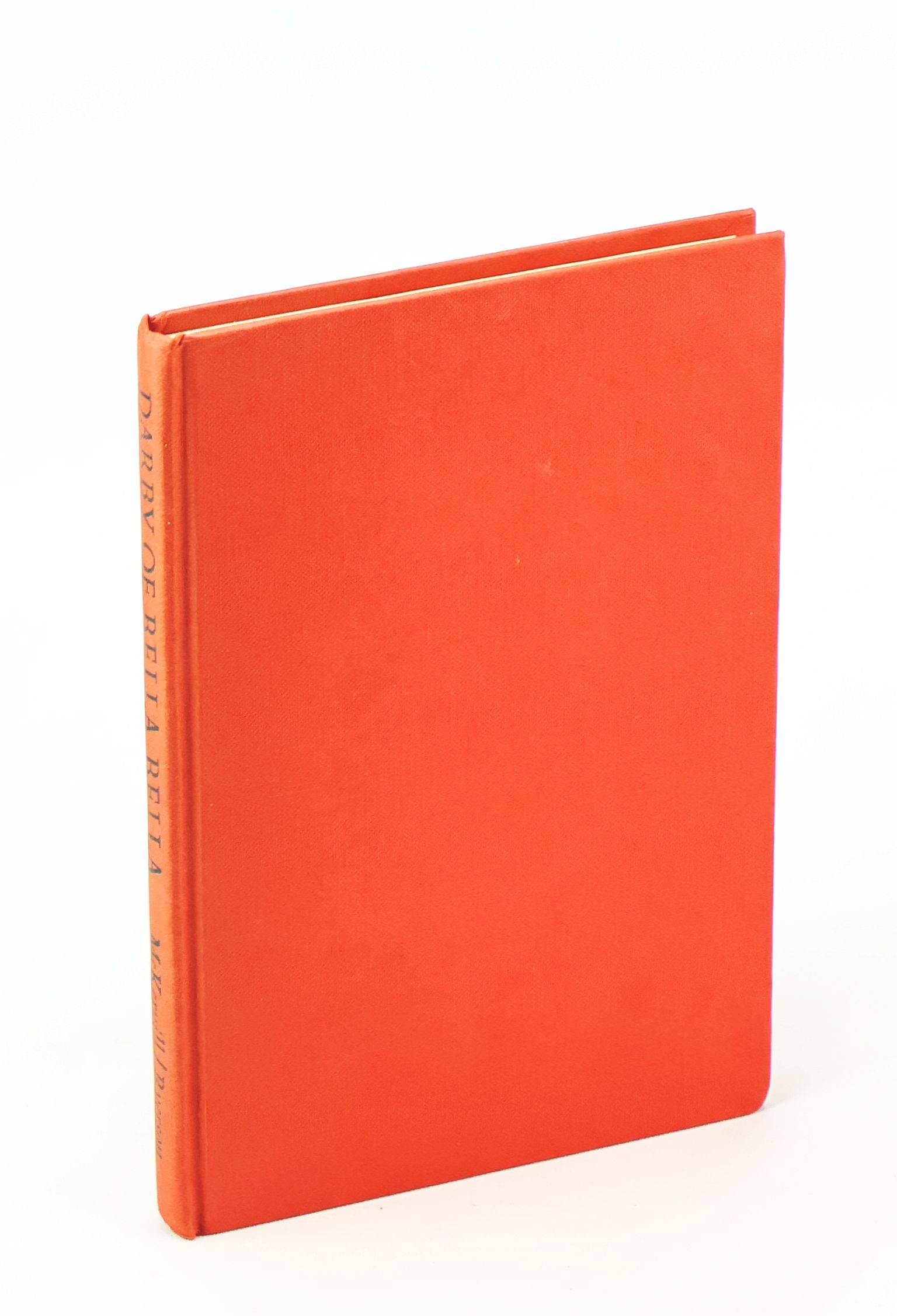 Darby of Bella Bella [British Columbia Biography of Dr. George Elias Darby]