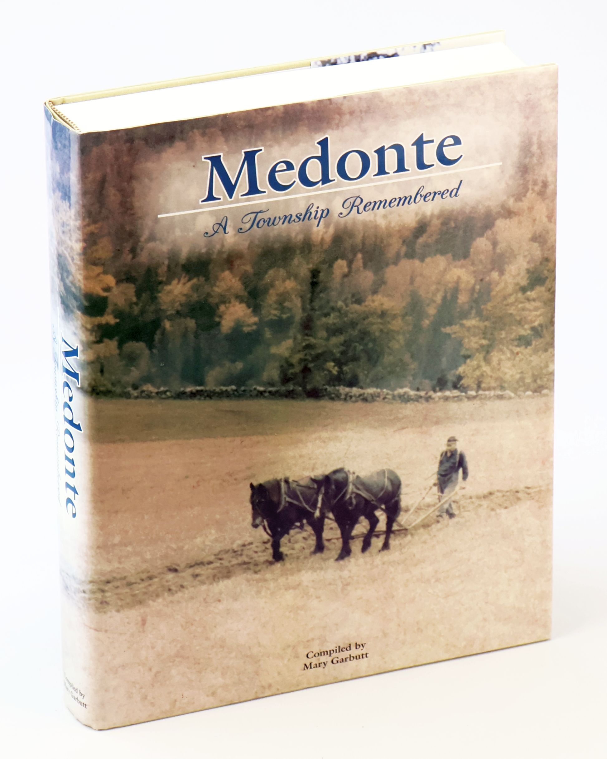 Medonte - A Township Remembered [Ontario Local History]