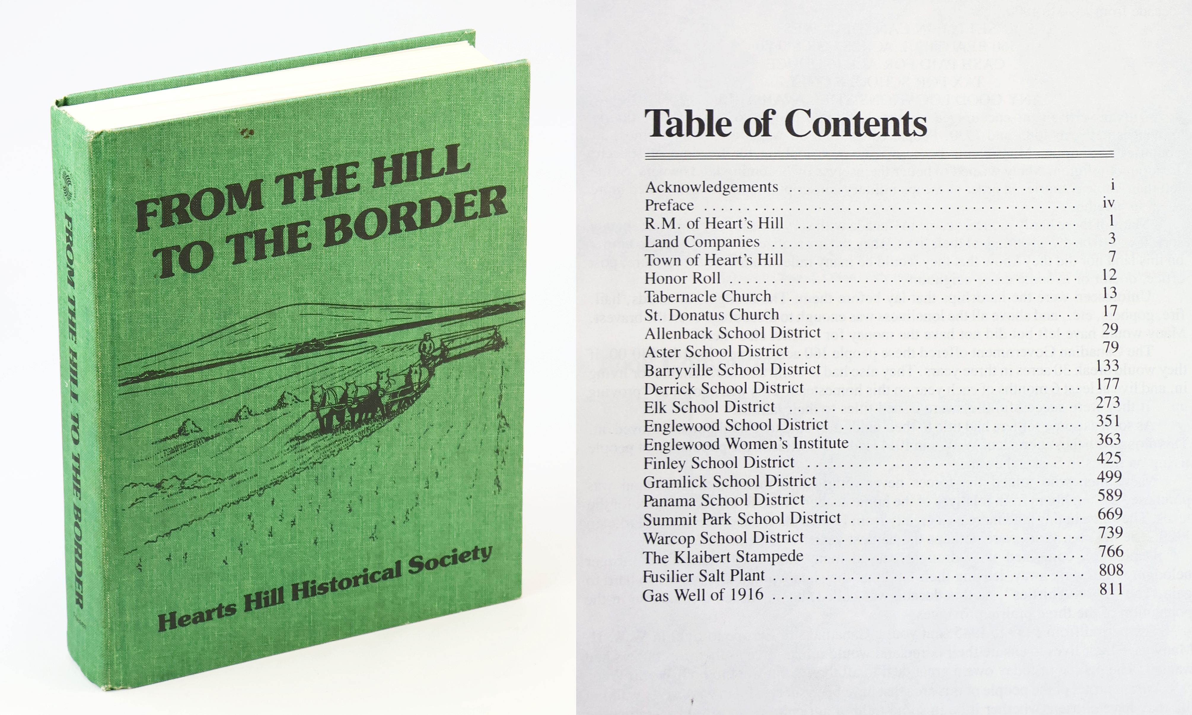 From The Hill To The Border [Local History of the Saskatchewan R.M. of Heart's Hill No. 352]