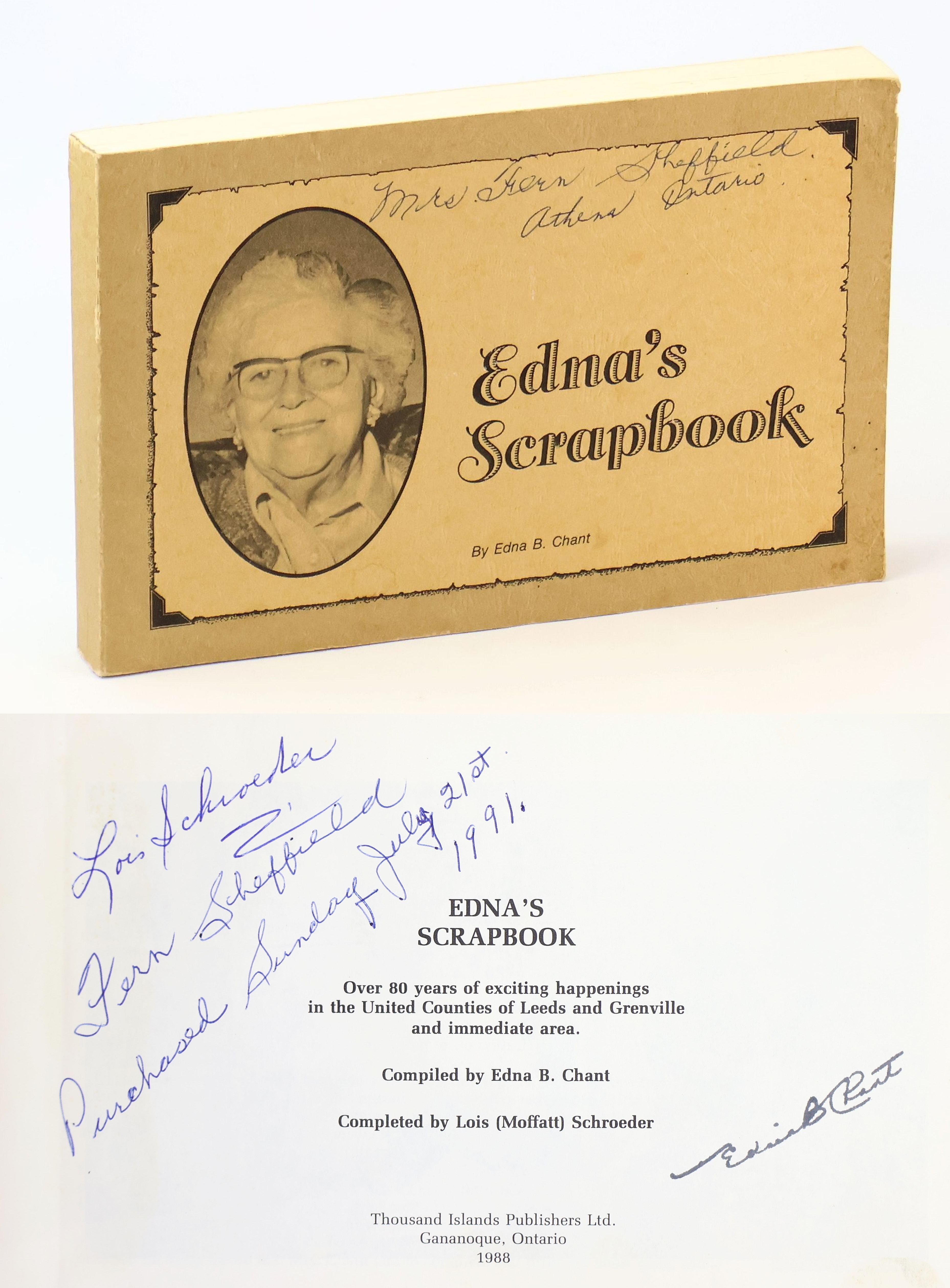 Edna's Scrapbook - Over 80 Years of Exciting Happenings in the United Counties of Leeds and Grenville and Immediate Area [Ontario Local History]