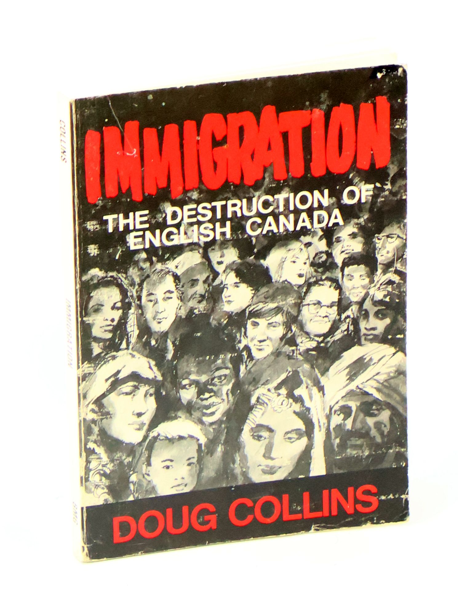 Image for Immigration - The Destruction of English Canada Immigration - The Destruction of English Canada