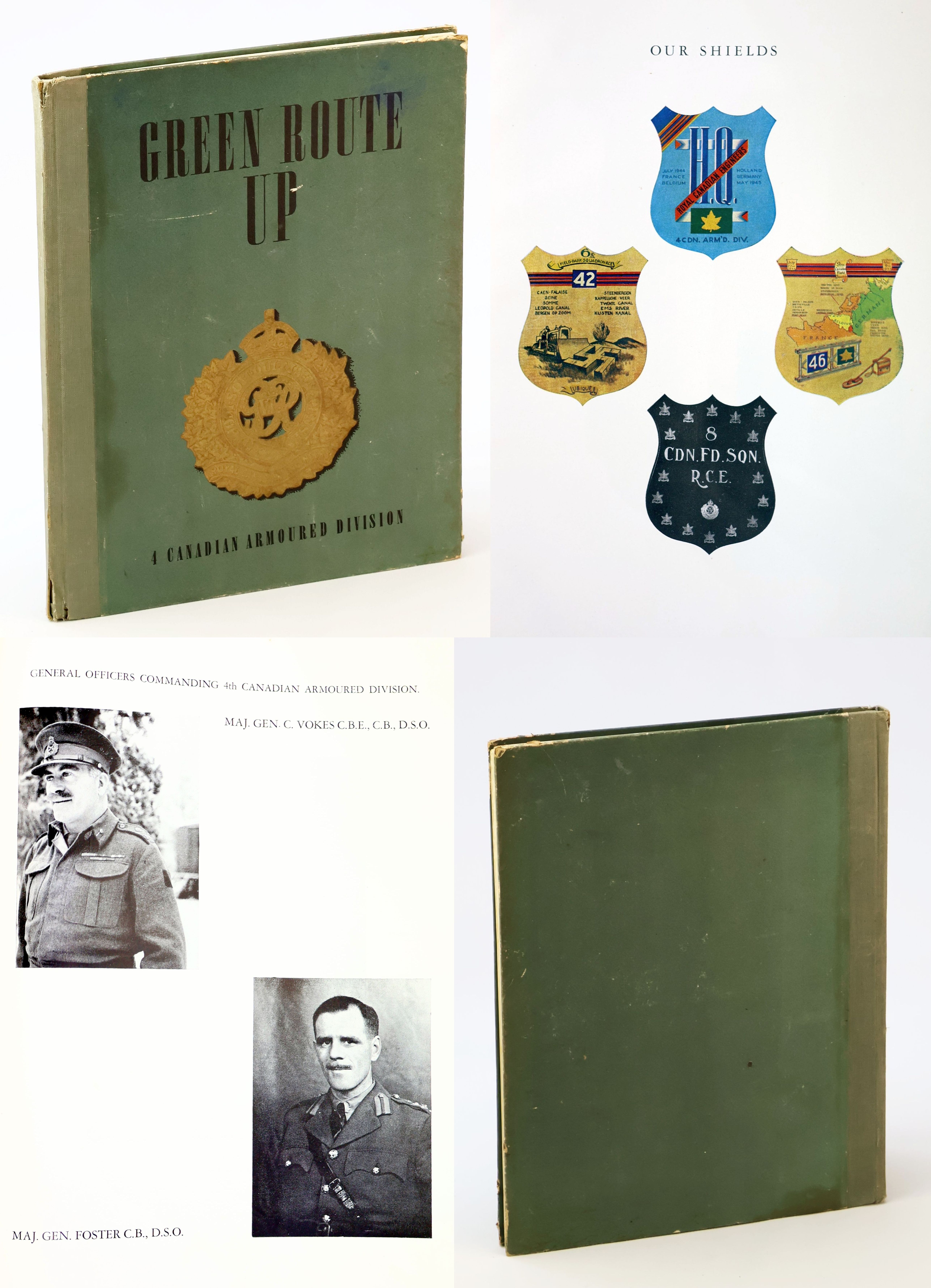 Green Route Up - 4 Canadian Armoured Division [Canadian Military History]