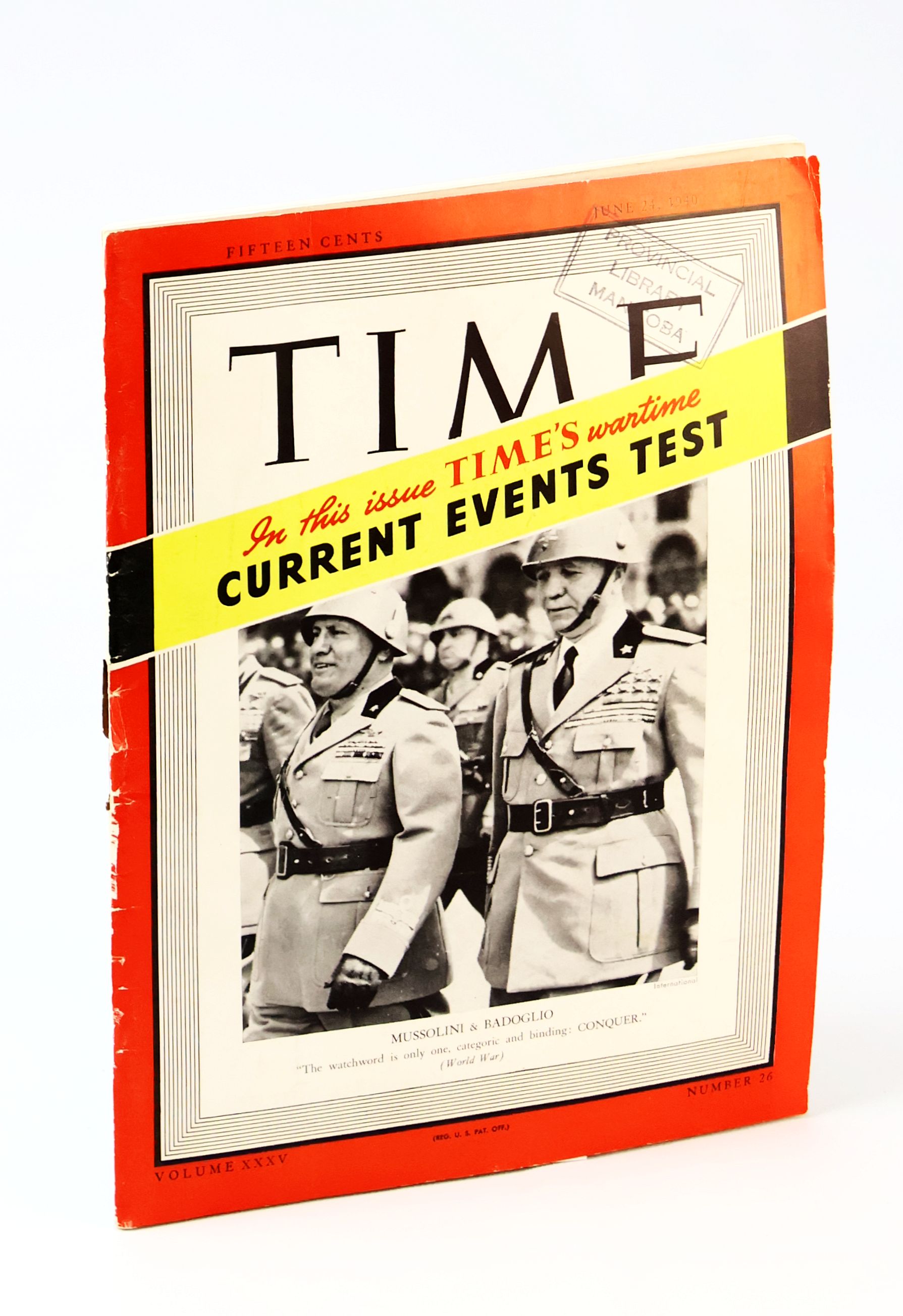 Image for Time - The Weekly Newsmagazine, June 24, 1940, Volume XXXV, Number 26 - Cover Photo of Mussolini & Badoglio Time - The Weekly Newsmagazine, June 24, 1940, Volume XXXV, Number 26 - Cover Photo of Mussolini & Badoglio