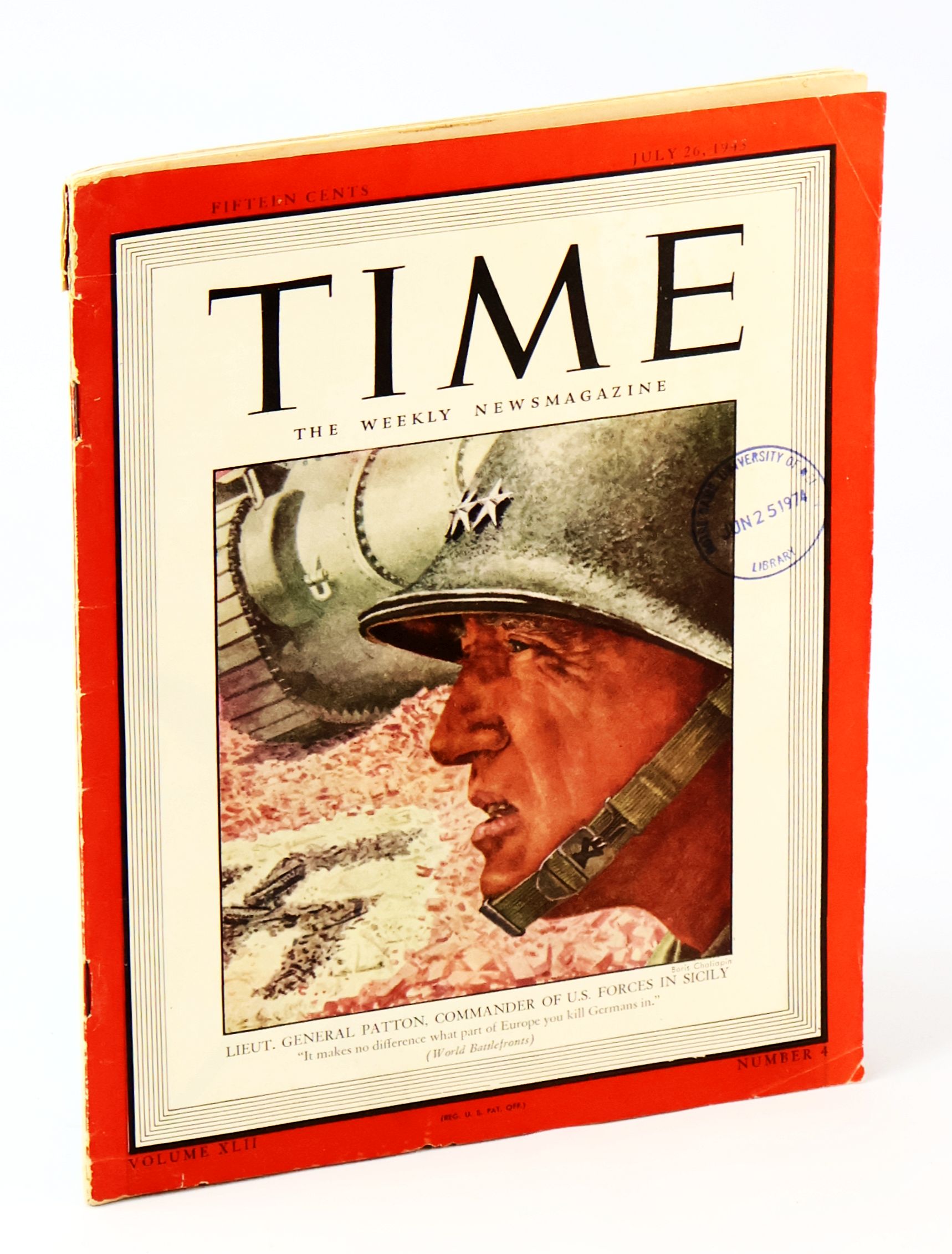 Time - The Weekly Newsmagazine, July 26, 1943, Volume XLII, Number 4 - Cover Illustration of Lieut. General George Patton