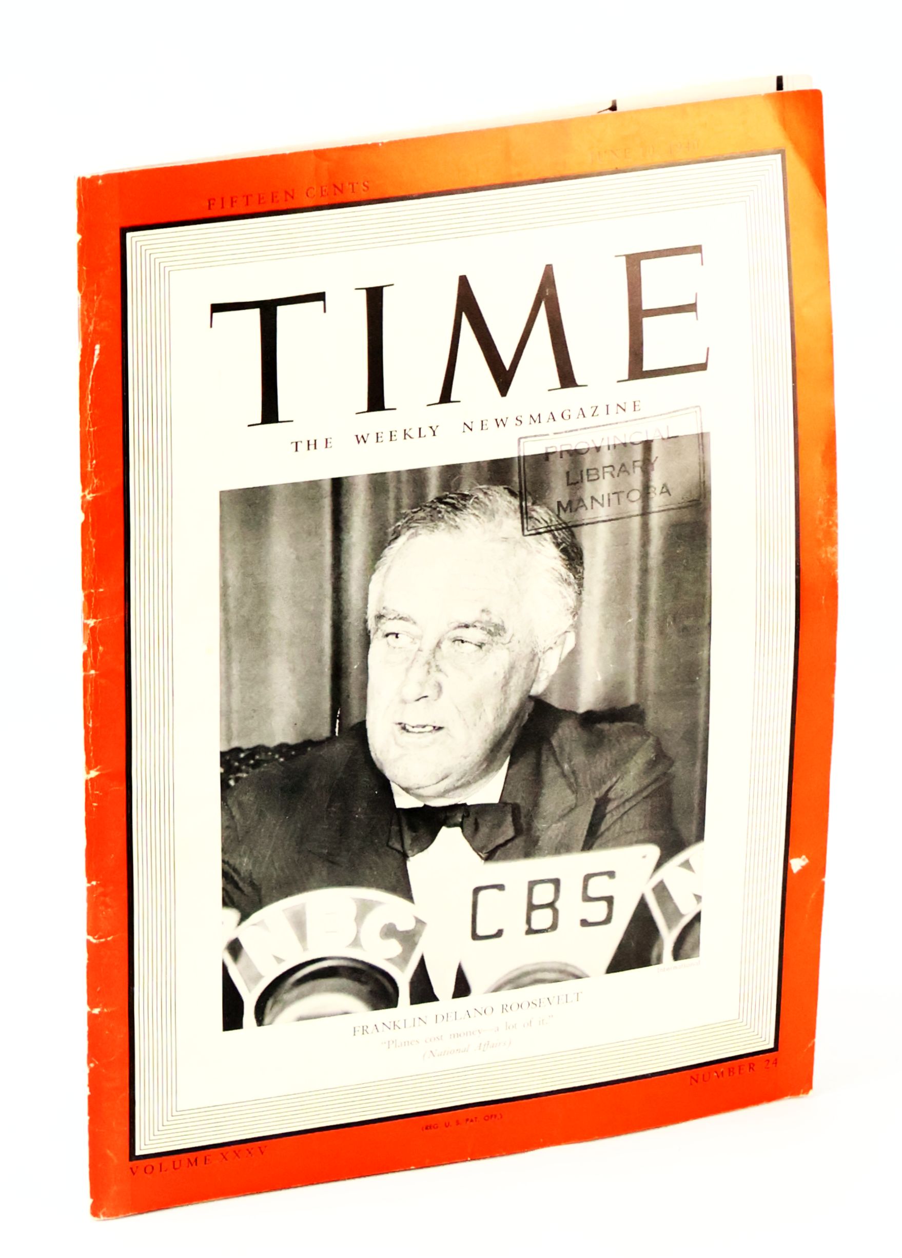 Image for Time - The Weekly Newsmagazine, June 10, 1940, Volume XXXV, Number 24 - Cover Photo of FDR Time - The Weekly Newsmagazine, June 10, 1940, Volume XXXV, Number 24 - Cover Photo of FDR