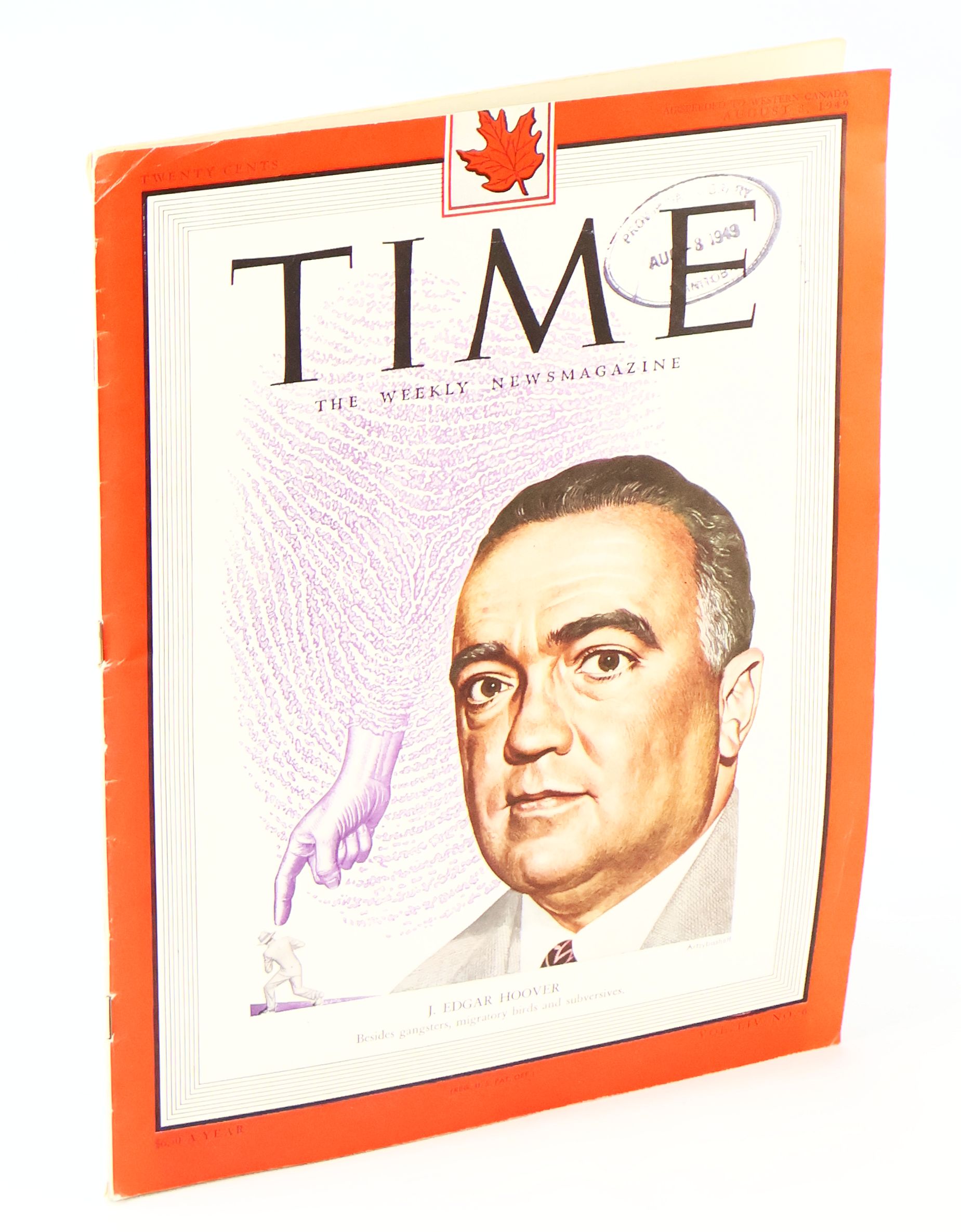 Image for Time - The Weekly Newsmagazine, August 8, 1949, Volume LIV, Number 6 - J. Edgar Hoover Cover Time - The Weekly Newsmagazine, August 8, 1949, Volume LIV, Number 6 - J. Edgar Hoover Cover