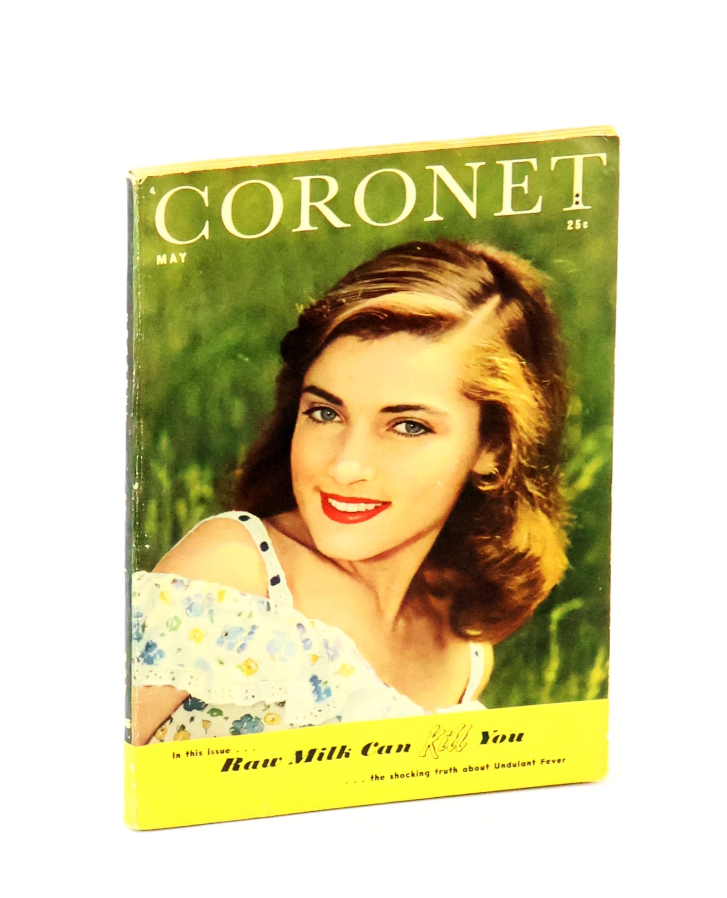 Image for Coronet Magazine, May 1945, Vol 18, No. 1; Whole No. 103 - Raw Milk Can Kill You Coronet Magazine, May 1945, Vol 18, No. 1; Whole No. 103 - Raw Milk Can Kill You