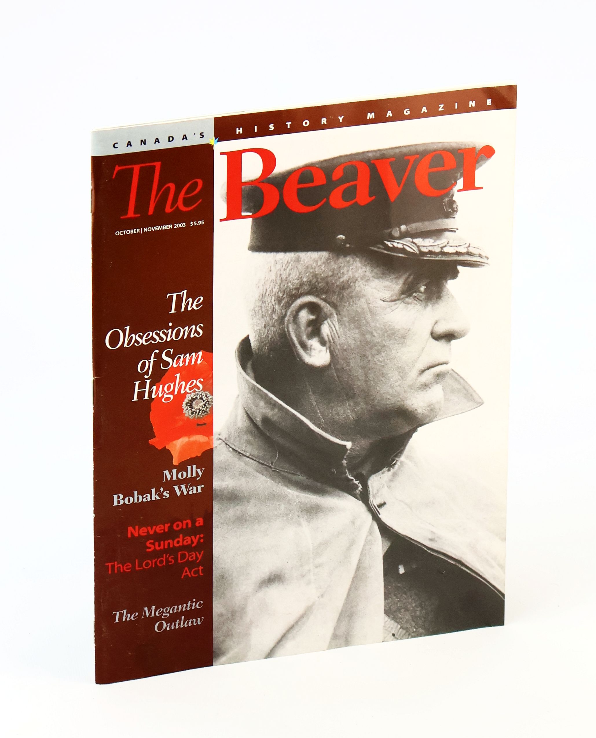 Image for The Beaver - Canada's History Magazine, October / November 2003 - The Megantic Outlaw The Beaver - Canada's History Magazine, October / November 2003 - The Megantic Outlaw