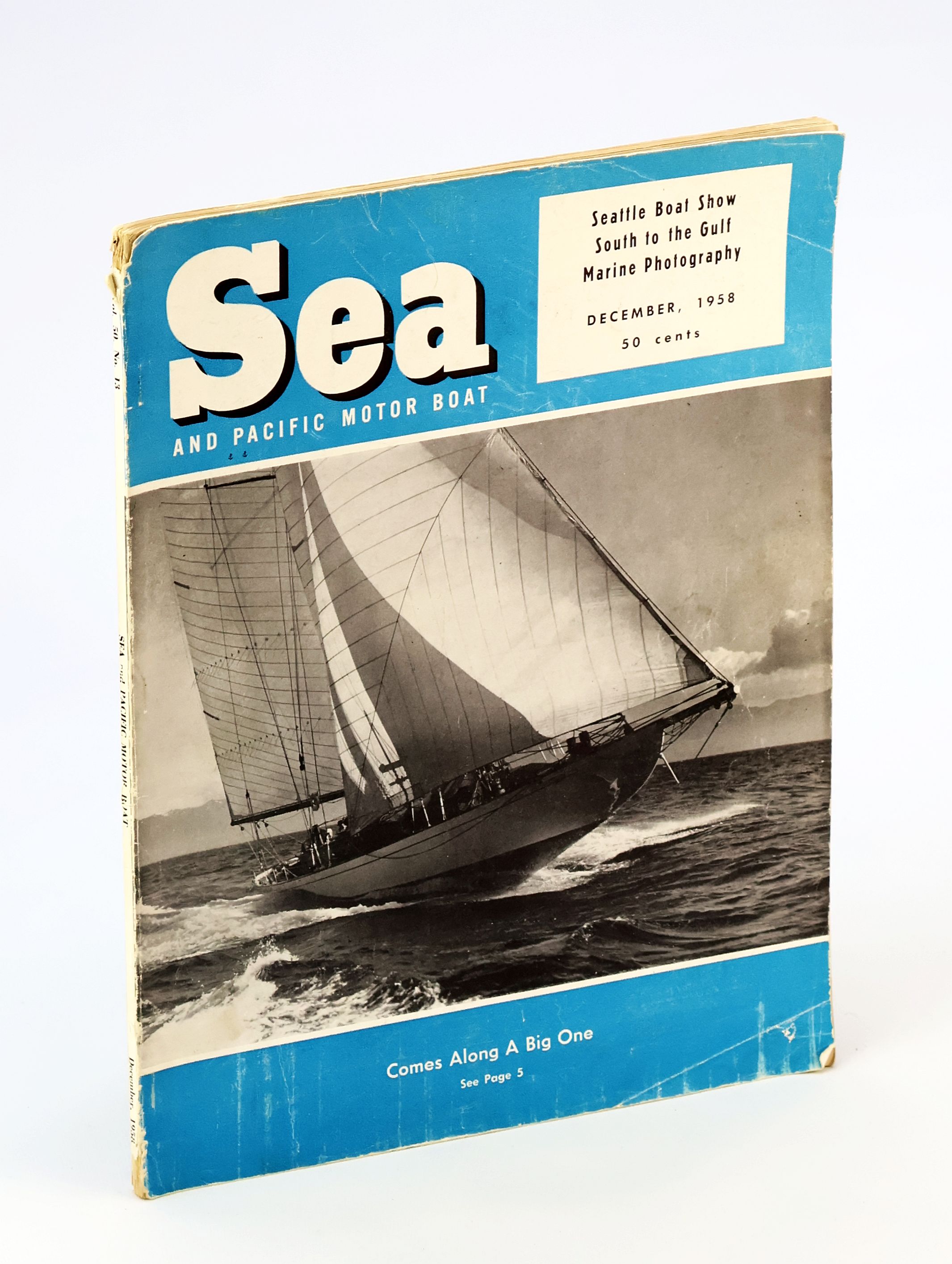 Image for Sea and Pacific Motor Boat Magazine, December 1958 - Seattle Boat Show Sea and Pacific Motor Boat Magazine, December 1958 - Seattle Boat Show