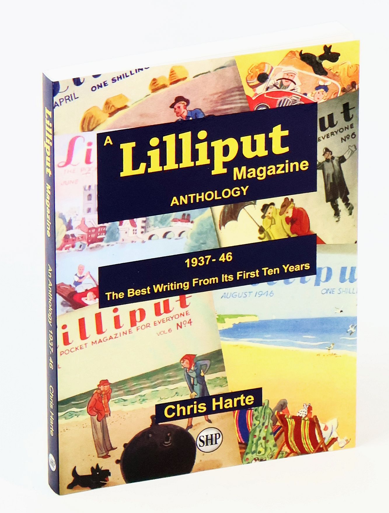 Lilliput Magazine Anthology 1937-46: The Best Writing From Its First Ten Years
