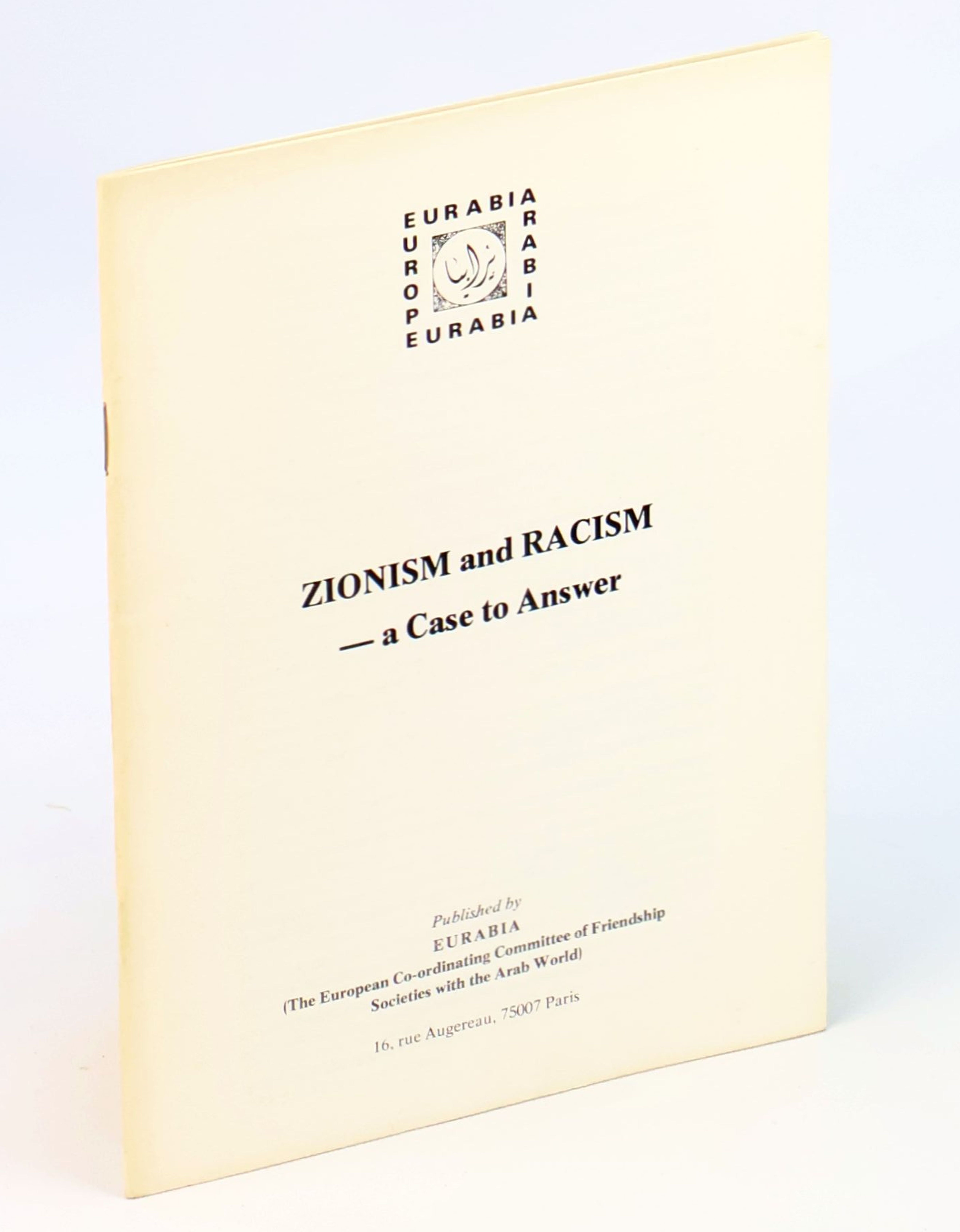 Zionism and Racism - A Case To Answer