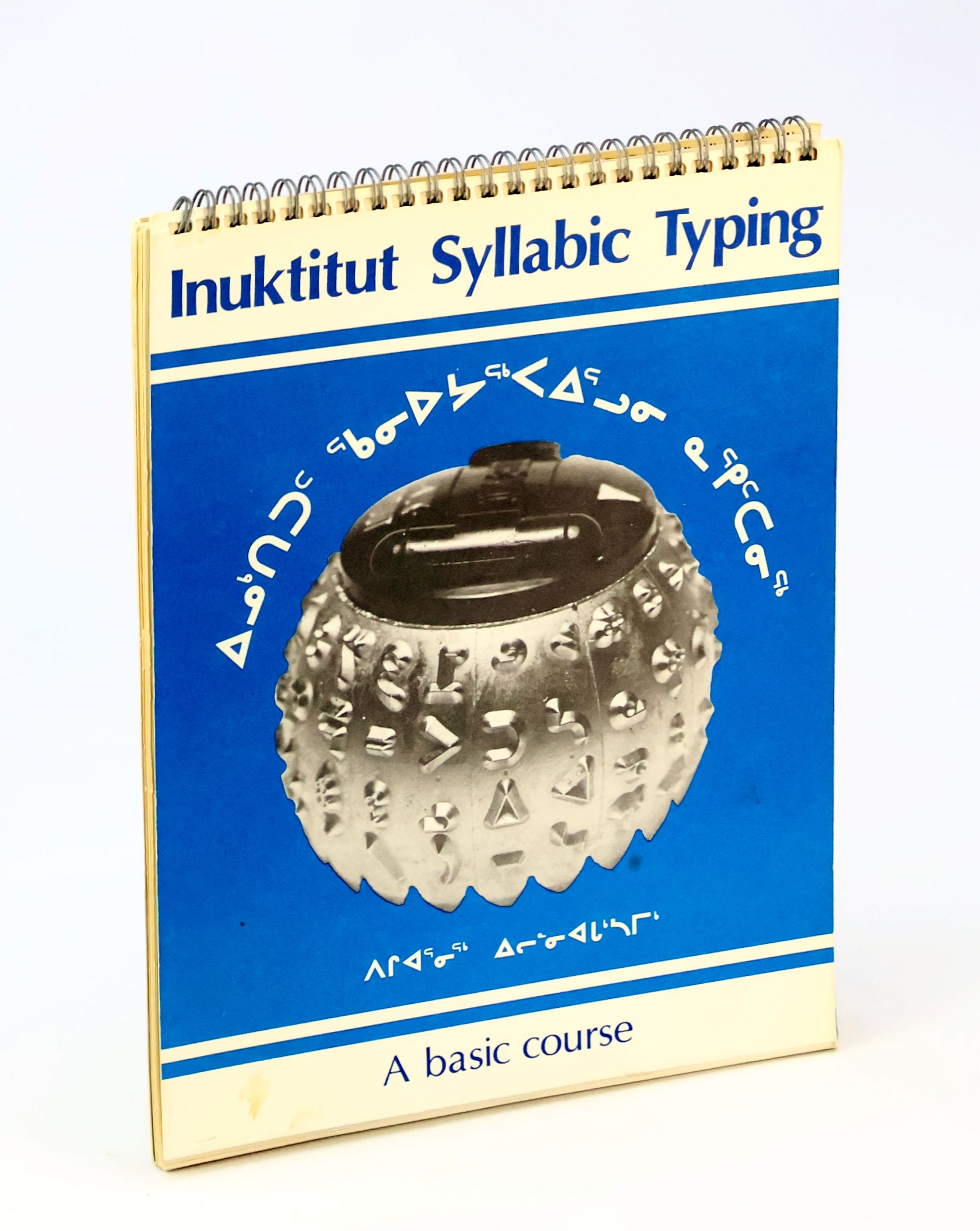 Inuktitut Syllabic Typing - A Basic Course