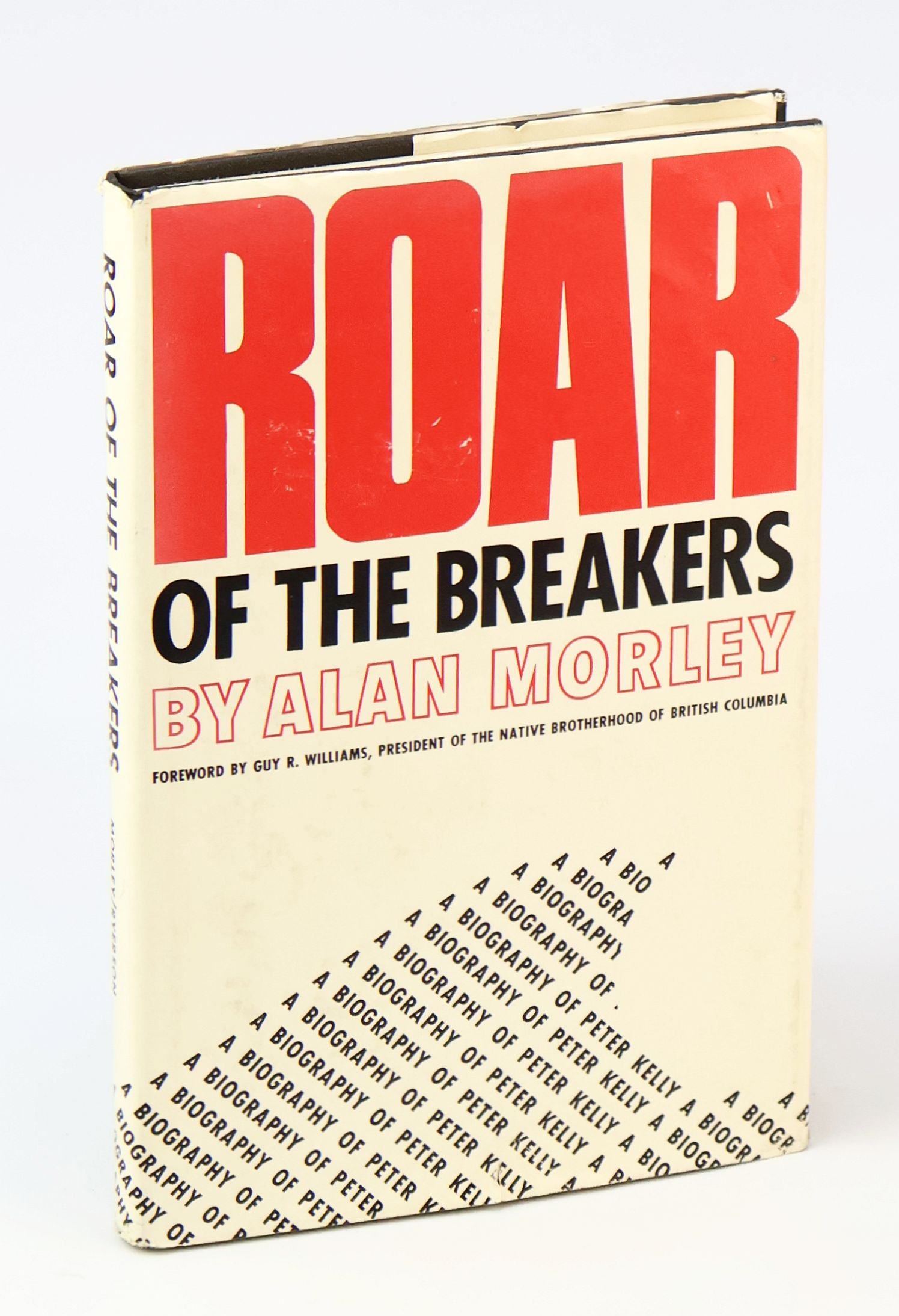 Image for Roar Of The Breakers - A Biography of Peter Kelly Roar Of The Breakers - A Biography of Peter Kelly