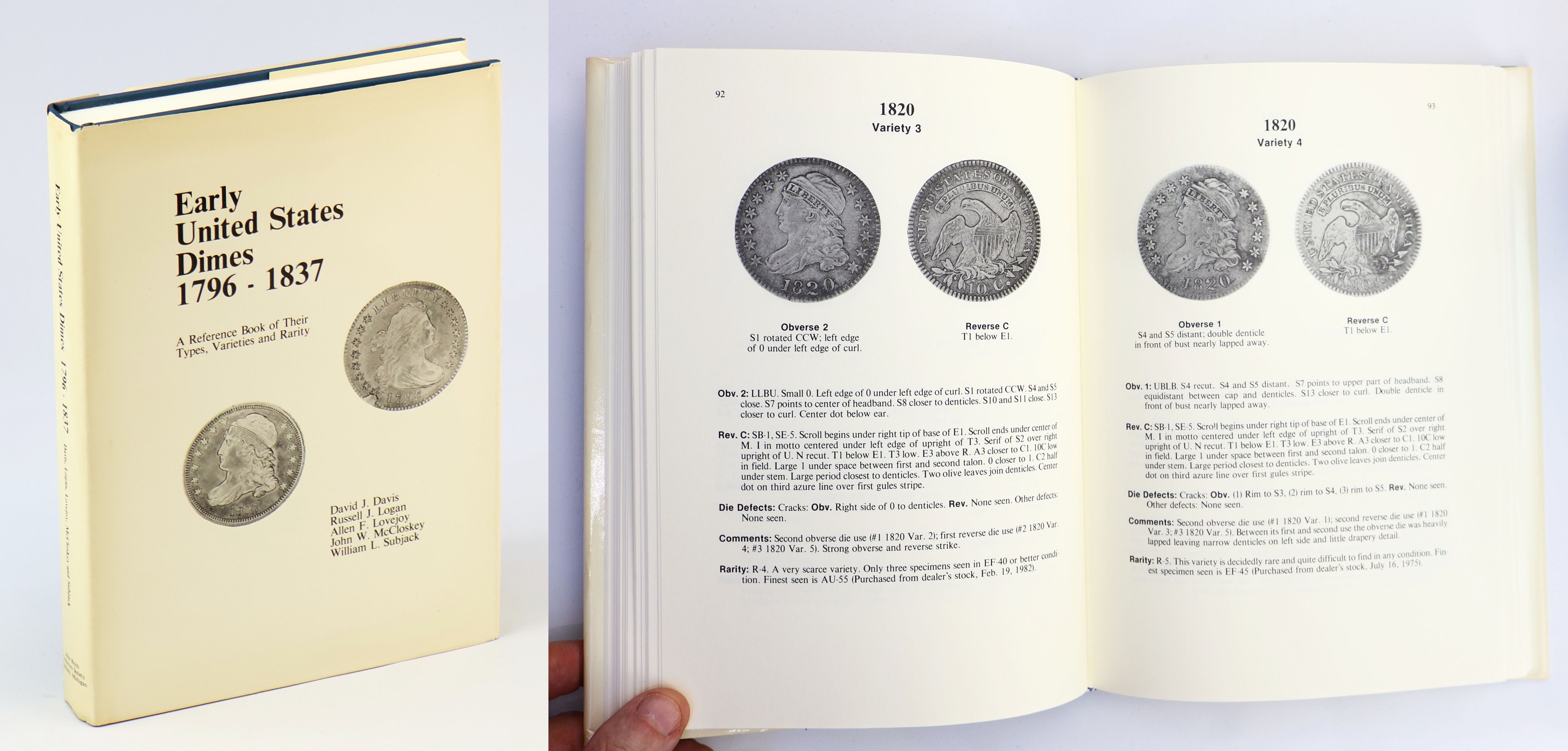 Image for Early United States Dimes, 1796-1837 - A Reference Book of Their Types, Varieties, and Rarity Early United States Dimes, 1796-1837 - A Reference Book of Their Types, Varieties, and Rarity
