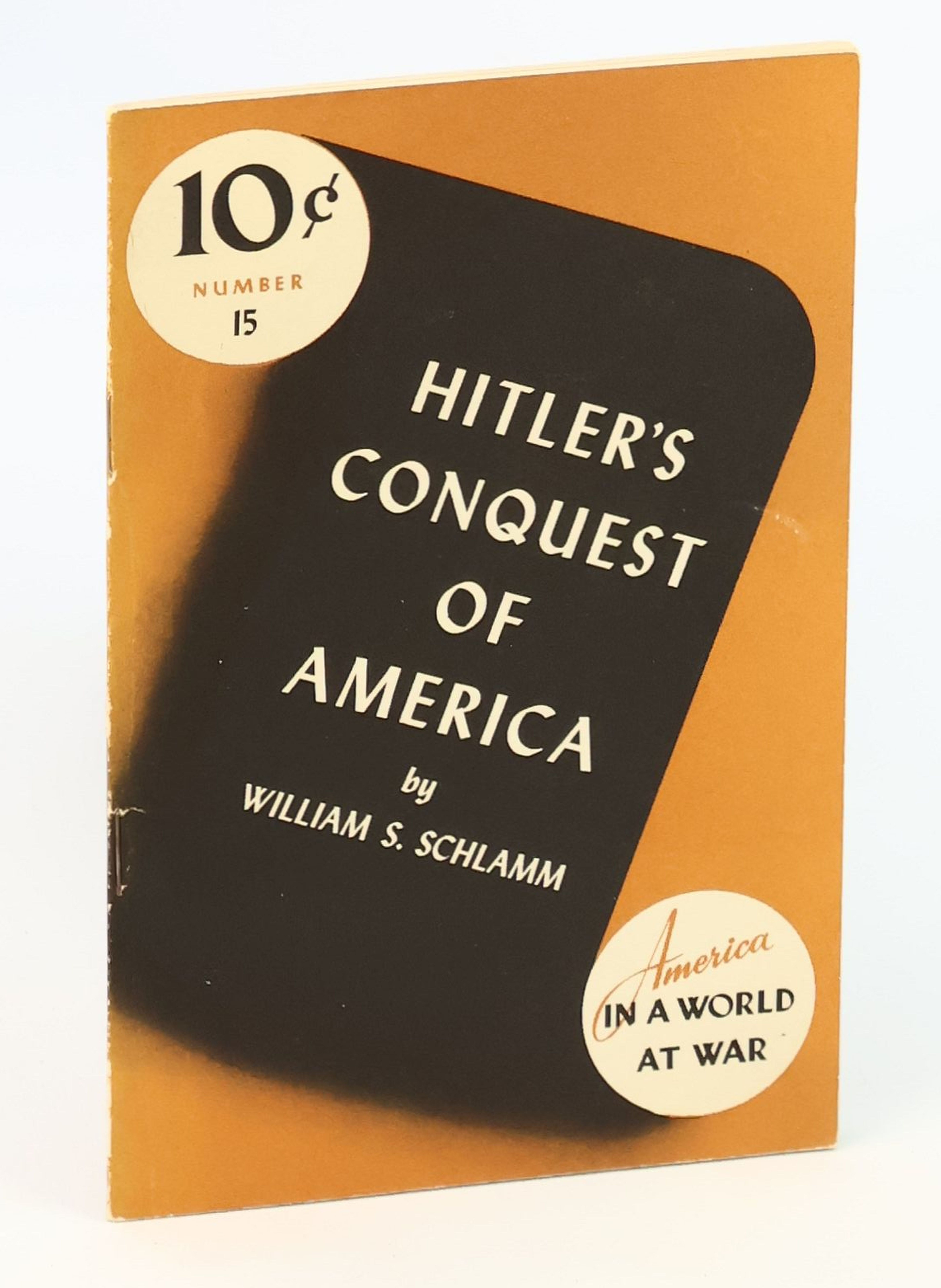 Image for Hitler's Conquest of America Hitler's Conquest of America