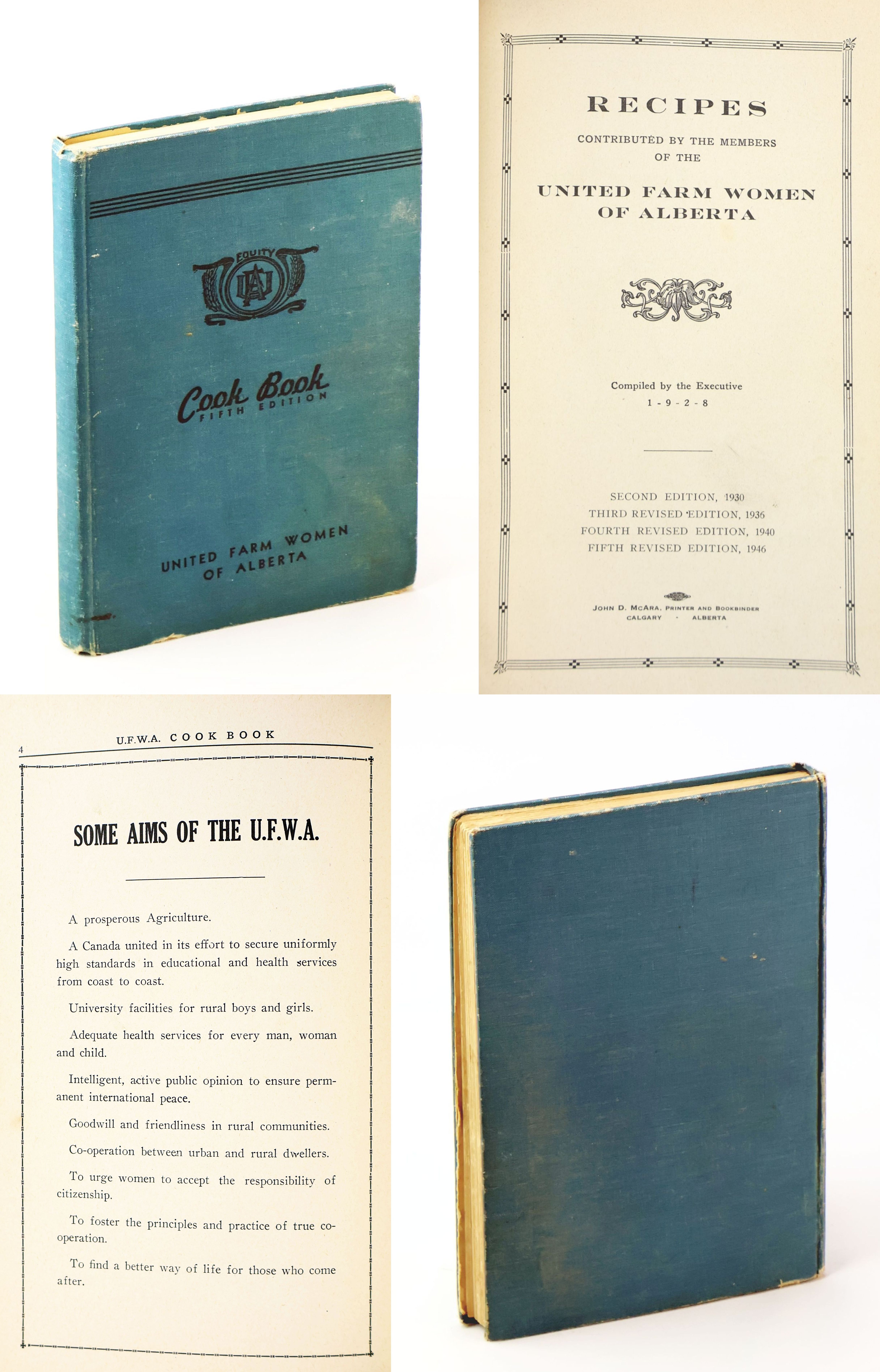 Cook Book [Cookbook] - Fifth Edition - Recipes Contributed By the Members of the United Farm Women of Alberta [U.F.W.A.]