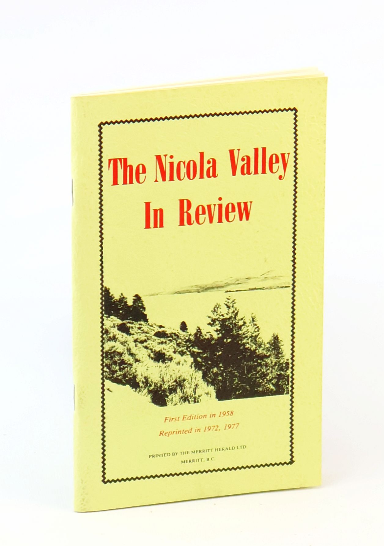 Image for The Nicola Valley in Review The Nicola Valley in Review