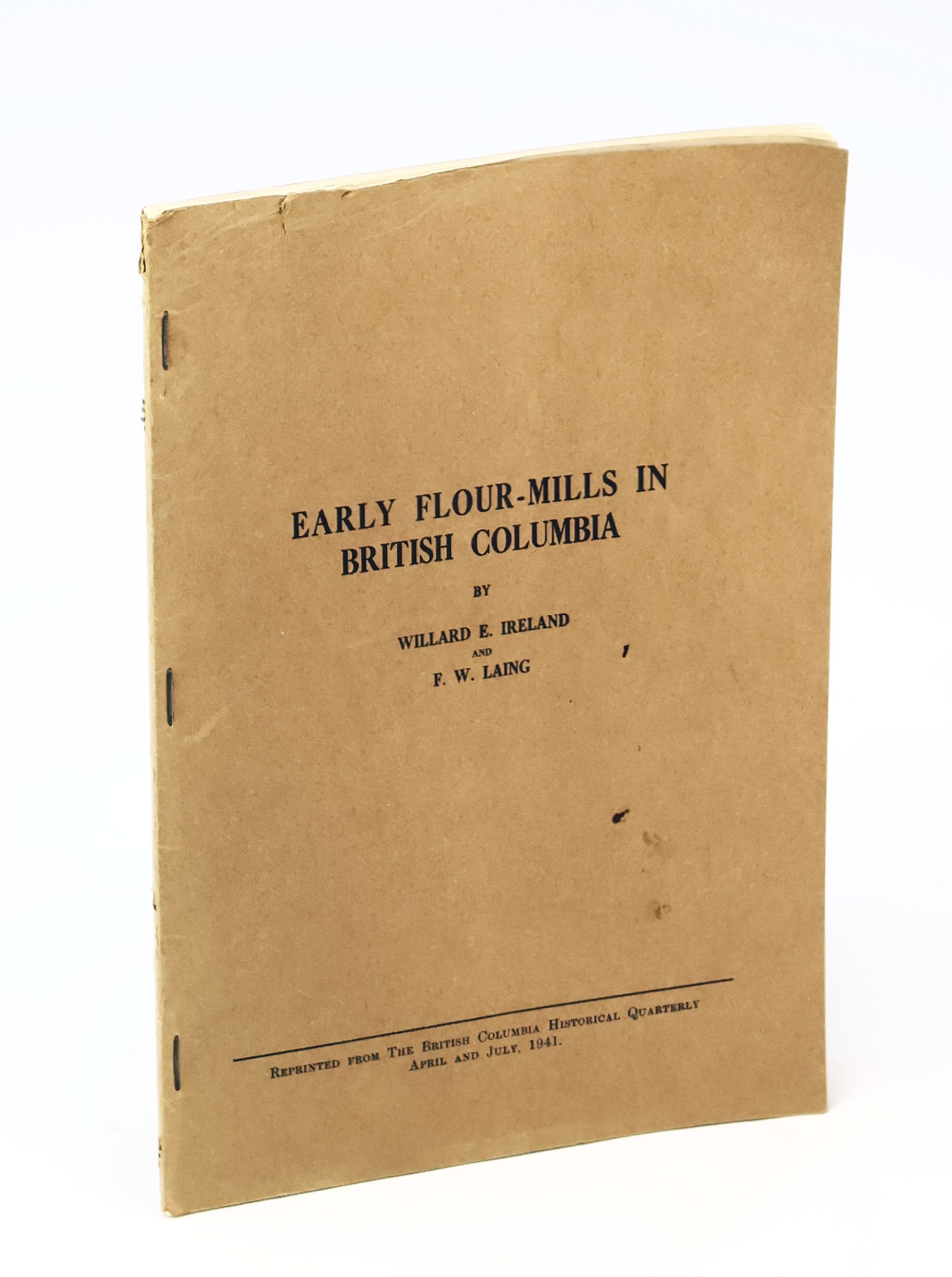 Image for Early Flour-Mills in British Columbia Early Flour-Mills in British Columbia