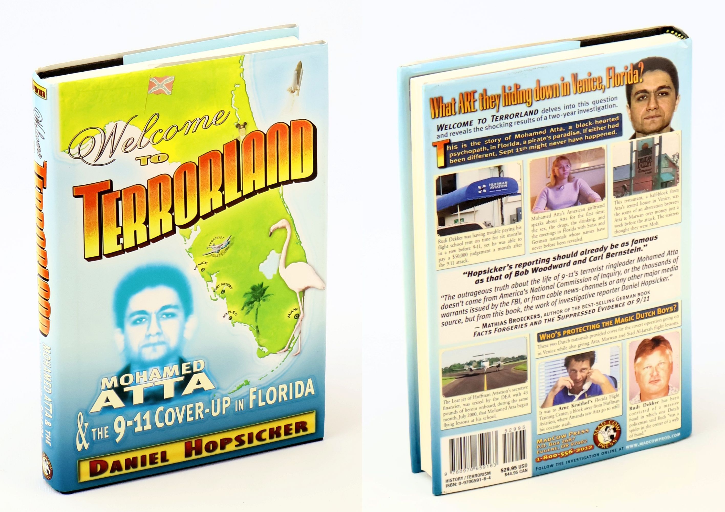 Image for Welcome to Terrorland - Mohamed Atta & the 9-11 Cover-Up in Florida Welcome to Terrorland - Mohamed Atta & the 9-11 Cover-Up in Florida
