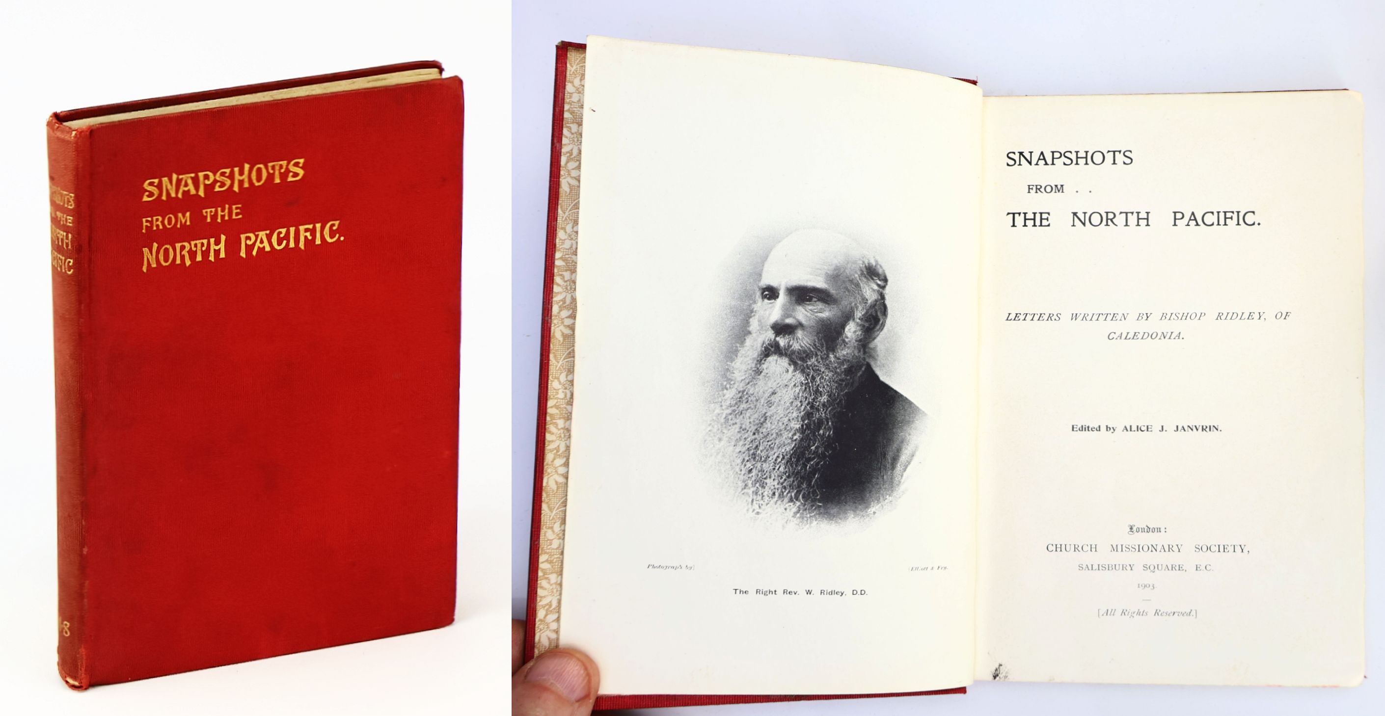 Image for Snapshots From The North Pacific - Letters Written By Bishop Ridley, of Caledonia Snapshots From The North Pacific - Letters Written By Bishop Ridley, of Caledonia
