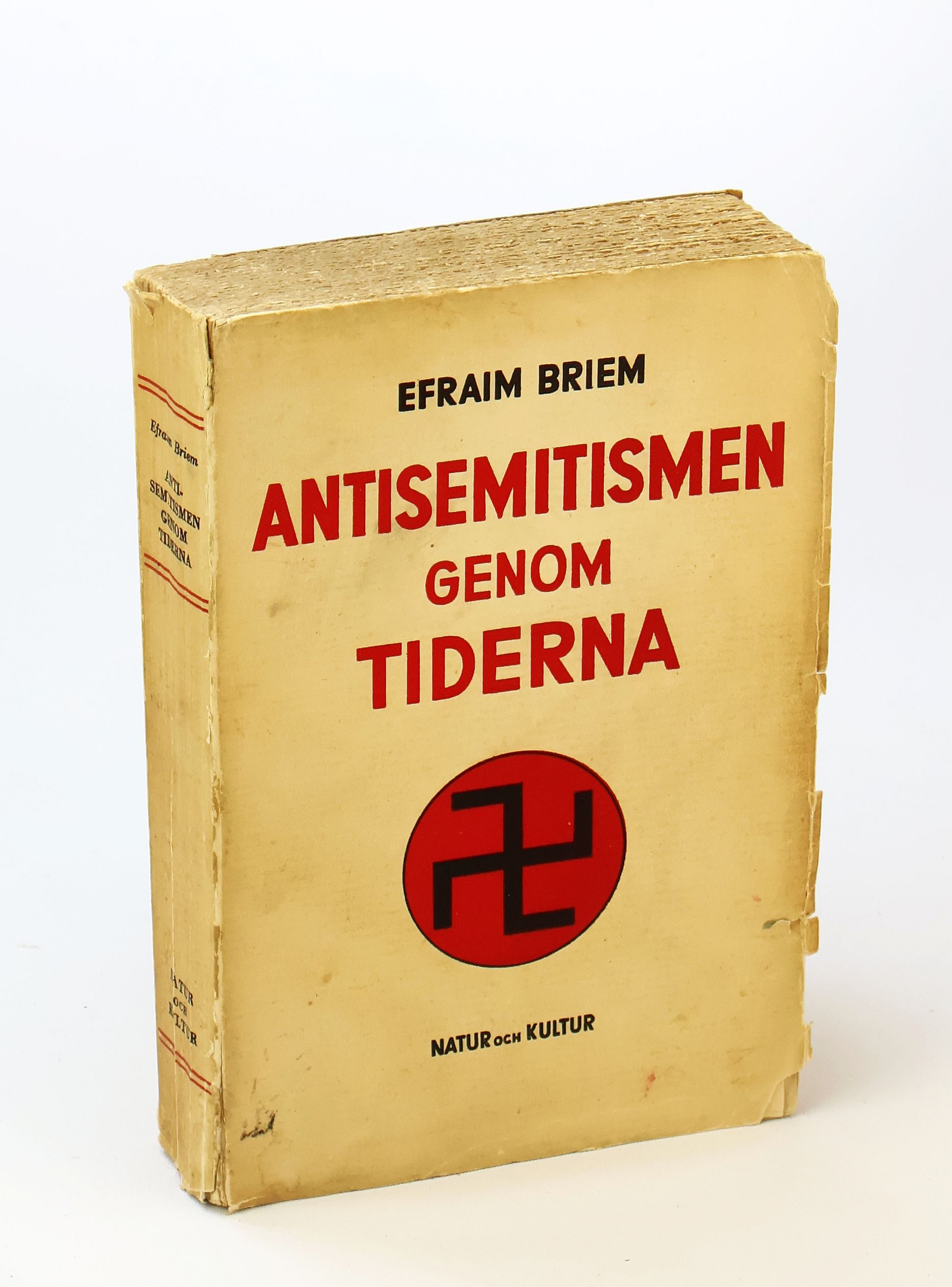 Antisemitismen Genom Tiderna - Orsaker Och Historia [Anti-Semitism Through The Ages - Causes And History]