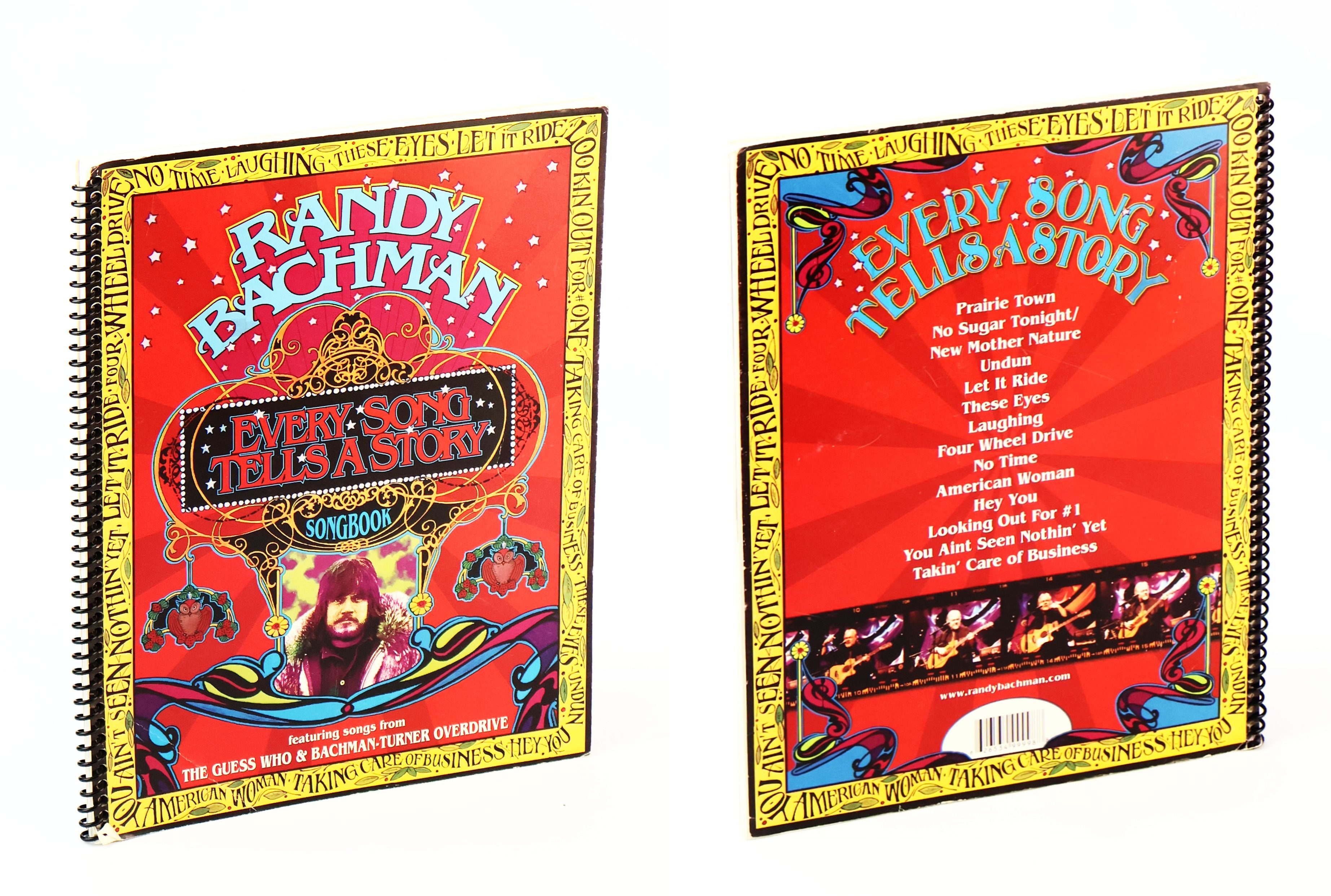 Randy Bachman - Every Song Tells A Story: Songbook Featuring Songs From The Guess Who & Bachman-Turner Overdrive [BTO]