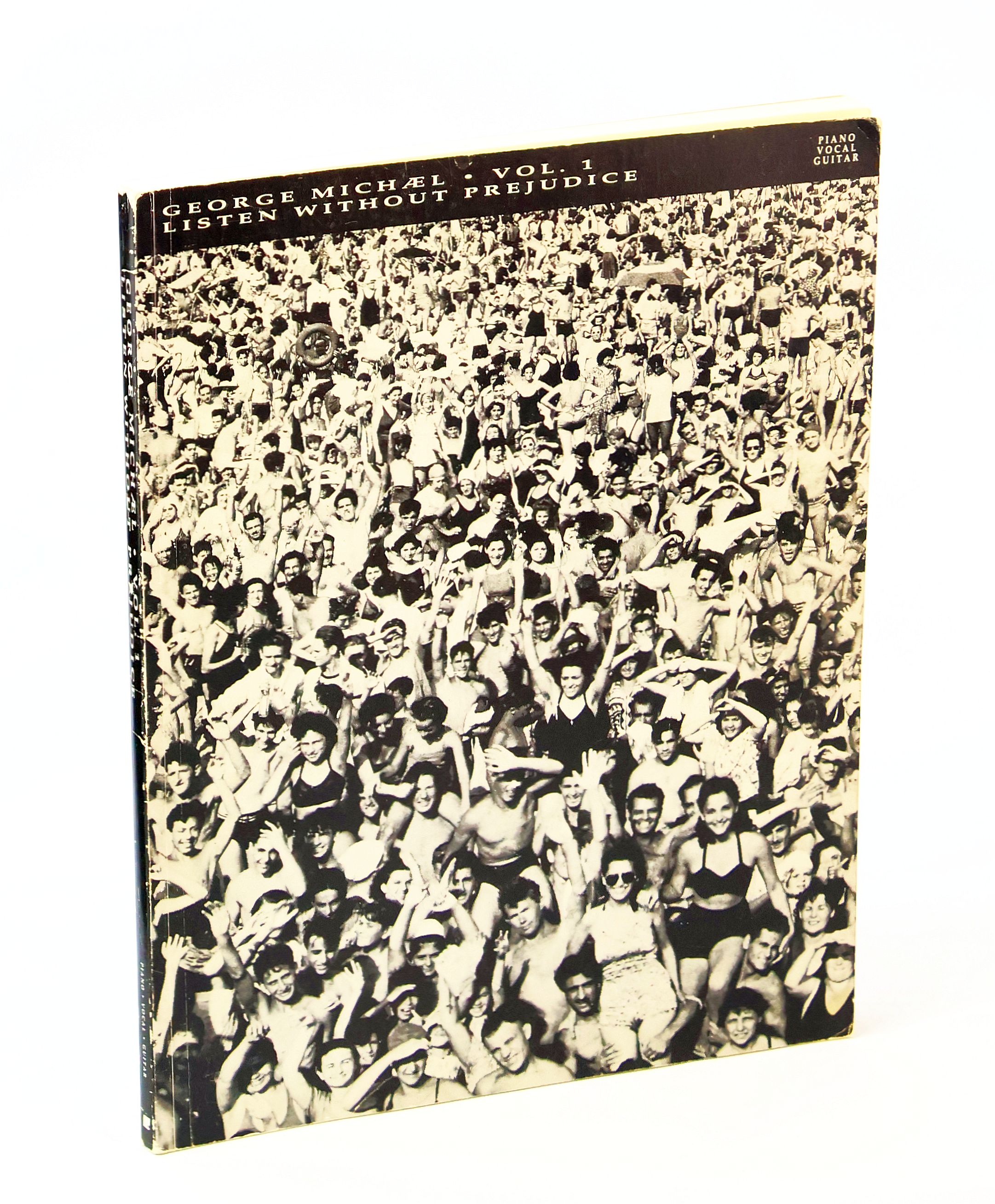 George Michael - Vol. [Volume] 1 - Listen Without Prejudice: Songbook With Piano Sheet Music, Lyrics and Guitar Chords